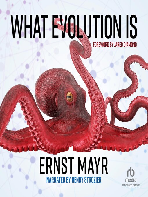 Title details for What Evolution Is by Ernst Mayr - Available